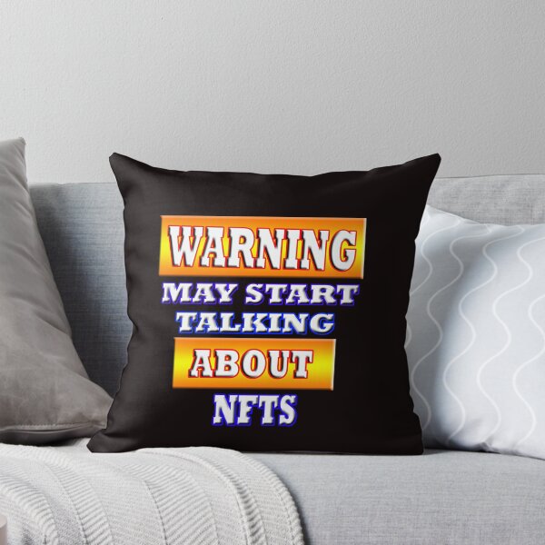 Item preview, Warning May Start Talking About NFTS designed and sold by Angelle55.