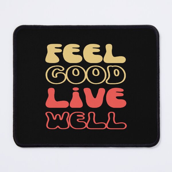 Item preview, feel Good Live Well designed and sold by Cree8if.