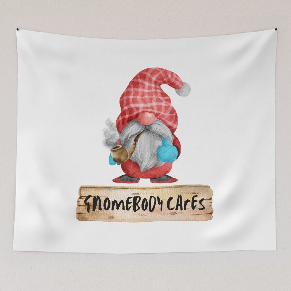 Item preview, The Smoking Gnome, Gnomebody Cares designed and sold by It's On Backwards.