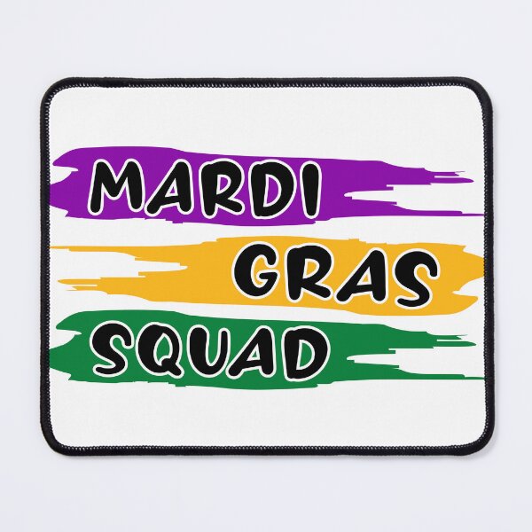 Item preview, Mardi Gras Squad | Mardi Gras designed and sold by teez4dayz.