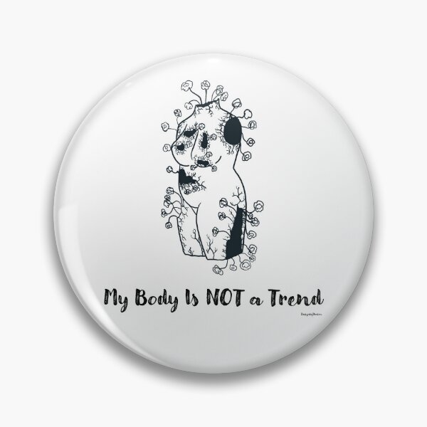 Item preview, My Body is NOT a Trend (b&w) version  designed and sold by DesignbyDarien.