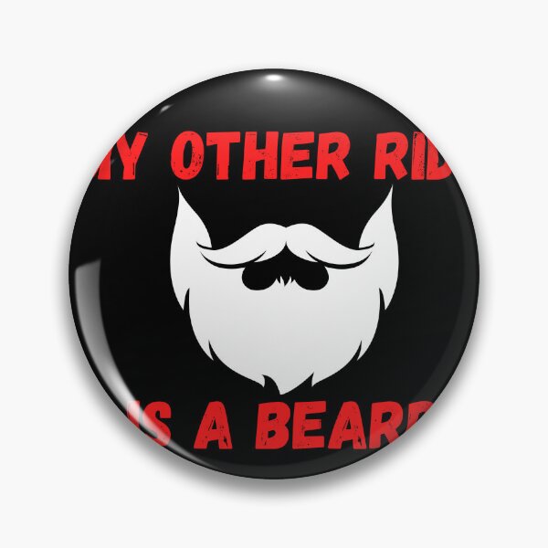 Item preview, My Other Ride Is a Beard designed and sold by zazluxe.