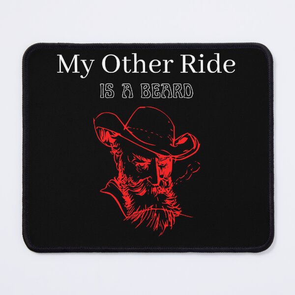 Item preview, My Other Ride Is a Beard designed and sold by zazluxe.