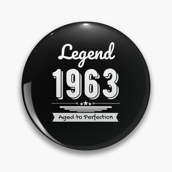 Item preview, Legend 1963 Aged to perfection 60th Birthday designed and sold by pod-plus-plus.