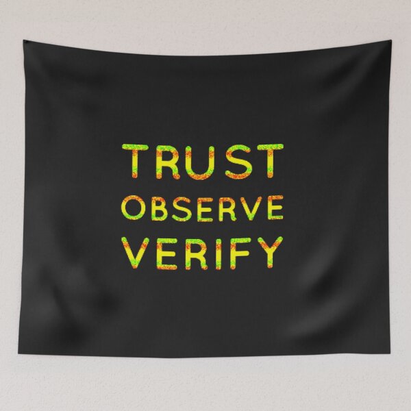 Item preview, Trust Observe Verify designed and sold by TheRightHonMP.