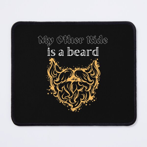 Item preview, My Other Ride Is a Beard designed and sold by zazluxe.