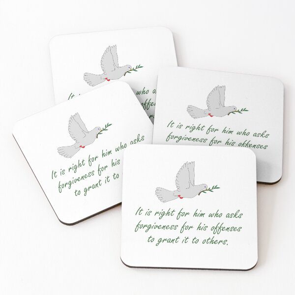 Item preview, It Is Right For Him Who Asks Forgiveness - Forgiveness Quotes designed and sold by CrankyOldDude.