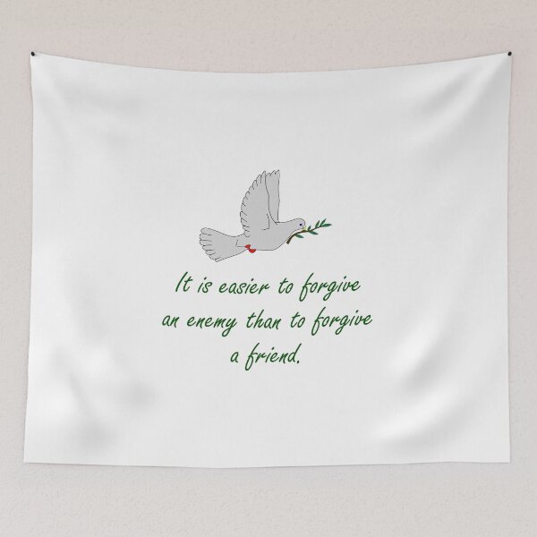 Item preview, It Is Easier To Forgive An Enemy - Forgiveness Quotes designed and sold by CrankyOldDude.