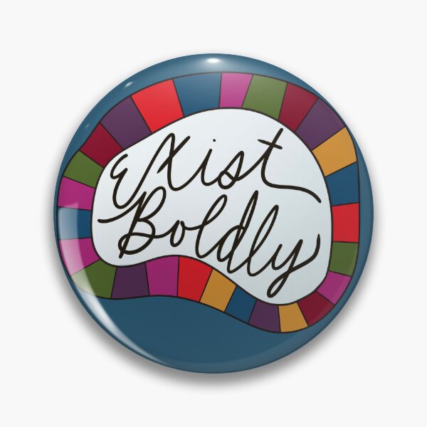 Item preview, Exist Boldy! designed and sold by Elleanneart.