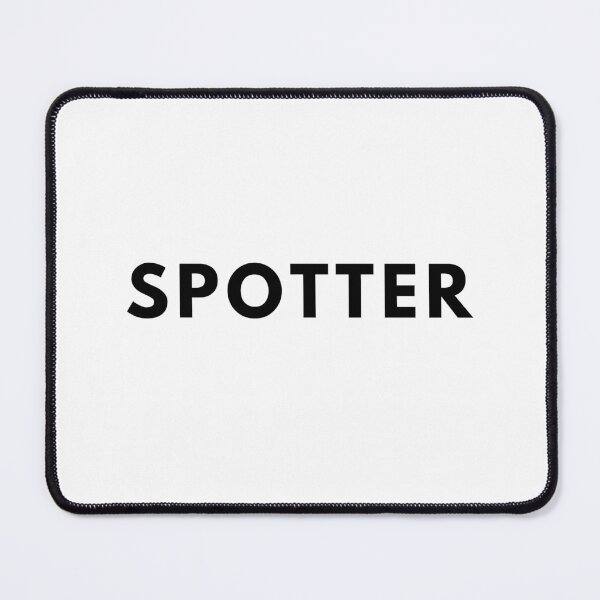 Item preview, SPOTTER designed and sold by unclejab.