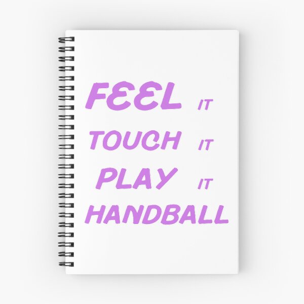 Item preview, Feel It Touch It Play It Handball designed and sold by Hammy97.