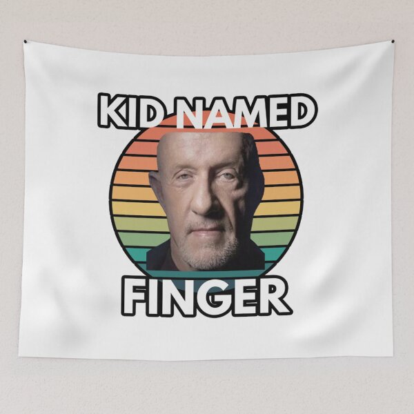 Item preview, Kid Named Finger Meme Funny Mike Ehrmantraut   designed and sold by kalyntello42.