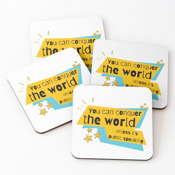 Item preview, You can conquer the world, unless it's public speaking. designed and sold by samuch.