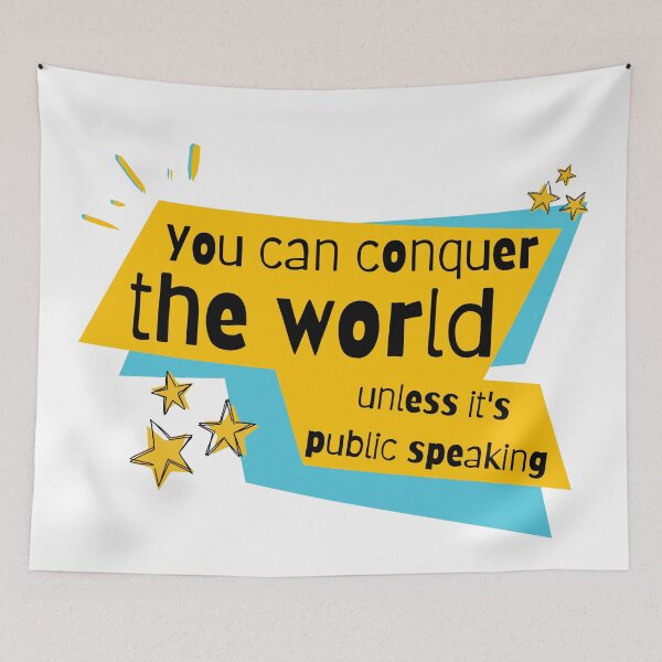 Item preview, You can conquer the world, unless it's public speaking. designed and sold by samuch.