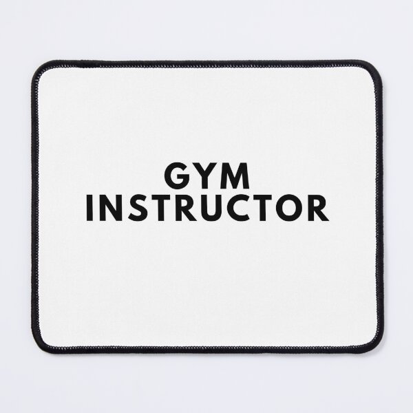 Item preview, GYM INSTRUCTOR designed and sold by unclejab.