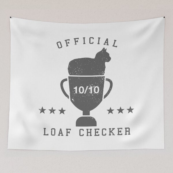 Item preview, Copy of Official Loaf Checker - gray designed and sold by CCCDesign.