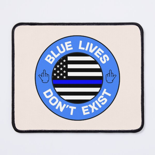 Item preview, Blue Lives Don't Exist - ACAB designed and sold by Picket Club.