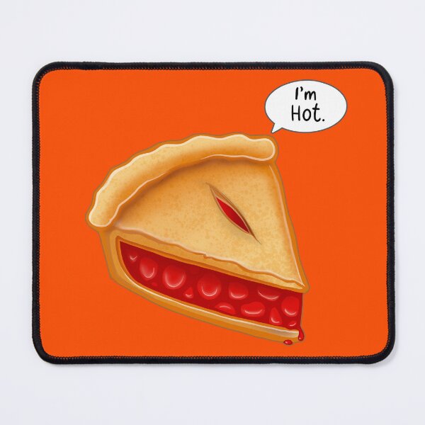 Item preview, Funny Food I'm Hot Pie designed and sold by SpaceTruck.