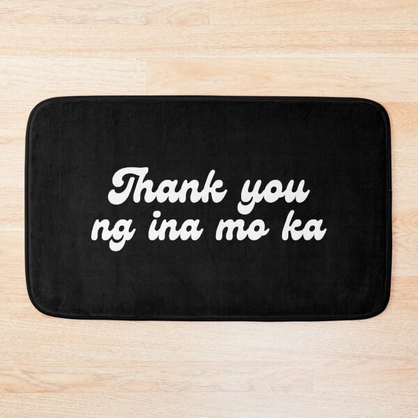 Item preview, THANK YOU INA FUNNY FLOOR BATH MAT designed and sold by aydapadi.