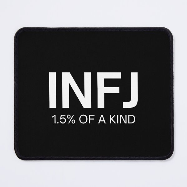 Item preview, INFJ 1.5% Of A Kind designed and sold by IntrovertWorld.