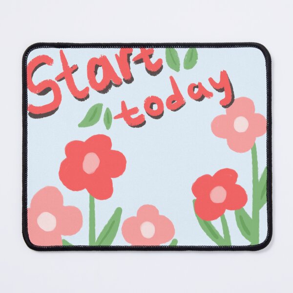 Item preview, Start today motivational quote designed and sold by pinkyfish1010.