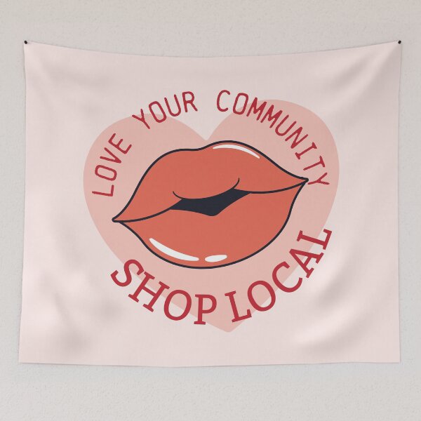 Item preview, Cute Lip Heart Love Your Community Shop Local designed and sold by bolimj.