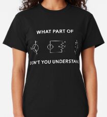 Electrical Engineer T-shirt Gift Funny Engineering Sarcasm Classic T-Shirt