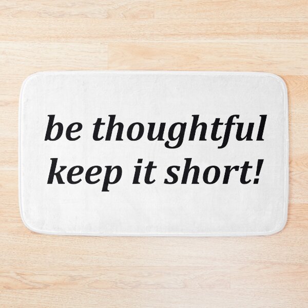Item preview, Be thoughtful! designed and sold by Imagealien.