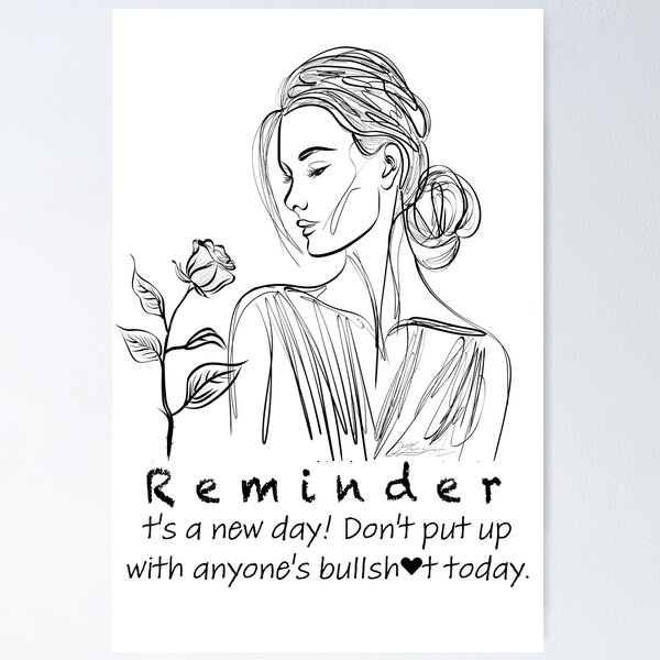 Item preview, Remember: Don't Put Up With Nonsense Quote designed and sold by Rocky Mountain Artistry.