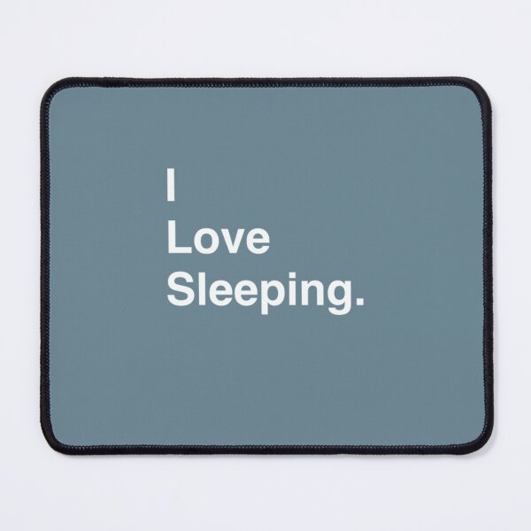 Item preview, I Love Video Sleeping Simple Text designed and sold by CoreyArms.