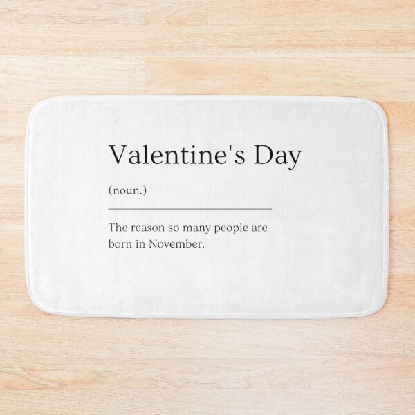 Item preview, Valentine's Day | Funny Dictionary Definition designed and sold by ED-TDesigns.