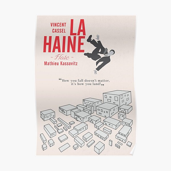 La Haine (haine) Vincent Cassel, Mathieu Kassovitz, affiche de film alternatif, film français de 1995 sur la vie de banlieue Poster