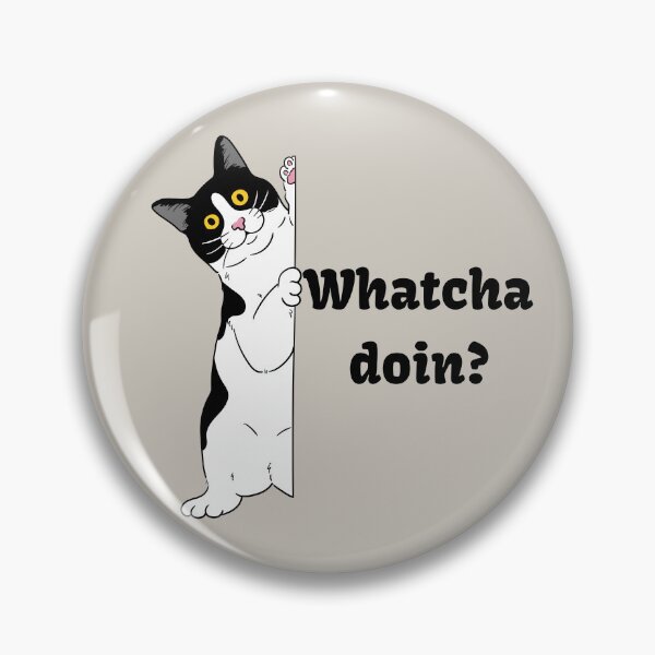 Item preview, whatcha doin? designed and sold by SushiAnn.
