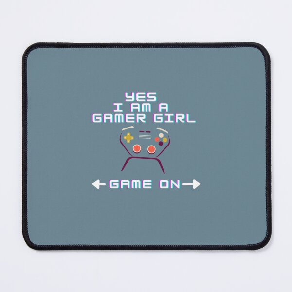 Item preview, Yes I Am Gamer Girl Game On designed and sold by CoreyArms.