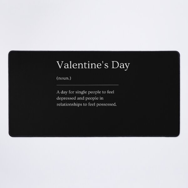 Item preview, Valentine's Day | Funny Dictionary Definition designed and sold by ED-TDesigns.