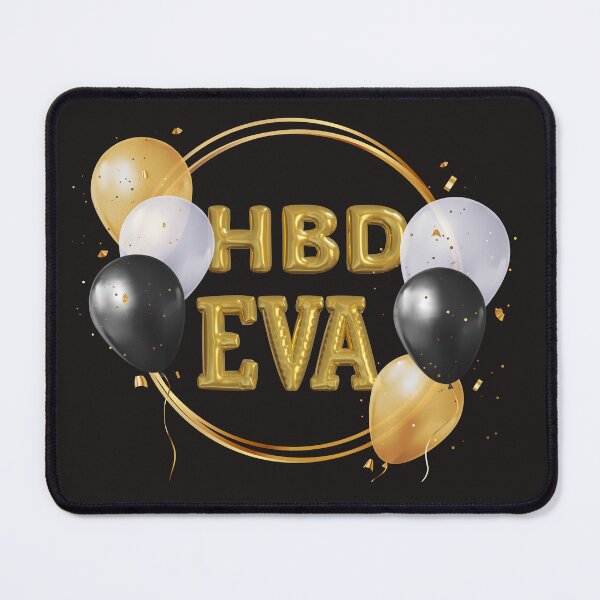 Item preview, Happy Birthday EVA, EVA, happy birthday eva, birthday, happy birthday, for eva, eva birthday designed and sold by Celebrationist.