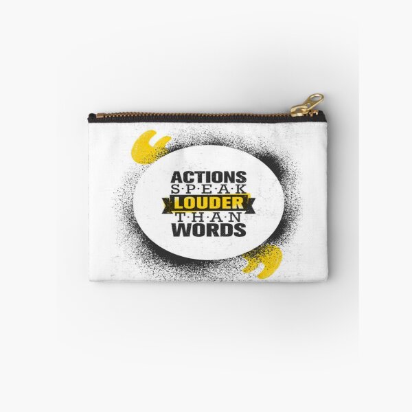 Item preview, Actions Speak Louder Than Words designed and sold by sagestar.
