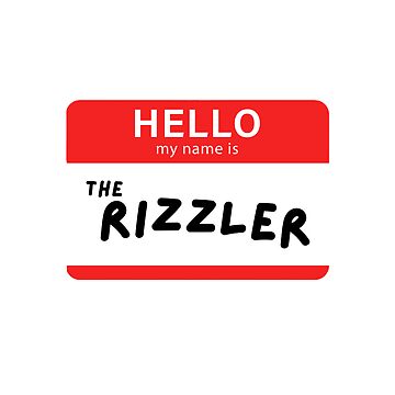 &ldquo;THE RIZZLER&rdquo; Sticker for Sale by entwerfco | Redbubble