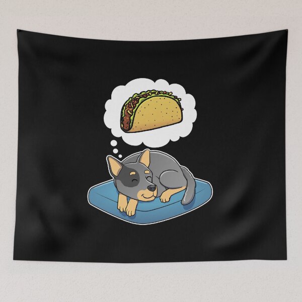 Item preview, Australian Cattle Dog dreaming about Tacos designed and sold by DoggieDelights.