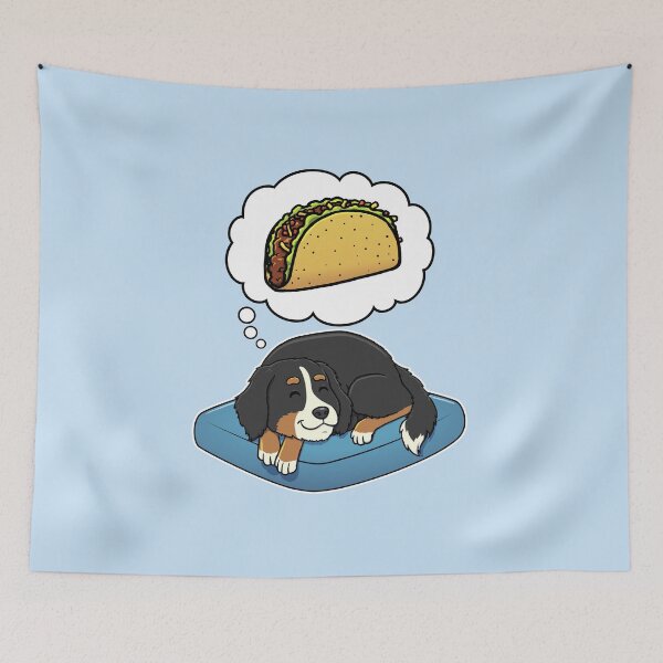 Artikelvorschau, Bernese Mountain Dog dreaming about Tacos entworfen und verkauft von DoggieDelights.