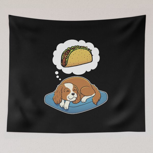 Item preview, Cavalier King Charles Spaniel dreaming about Tacos designed and sold by DoggieDelights.
