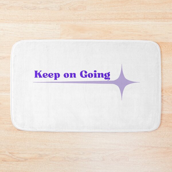 Item preview, Keep it going designed and sold by MushroomDweller.