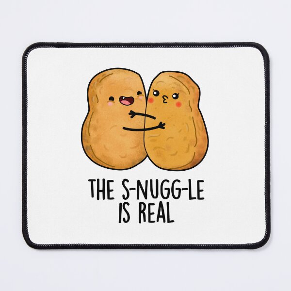 Item preview, The Snuggle Is Real Funny Nugget Puns  designed and sold by punnybone.
