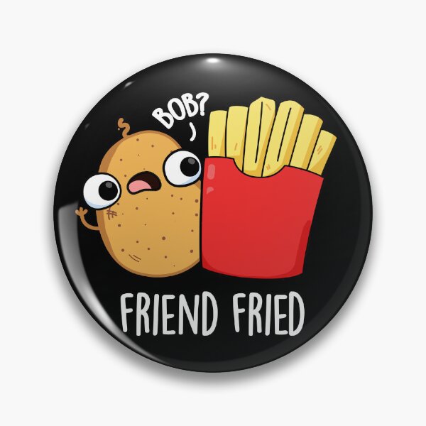 Item preview, Friend Fried Funny Fries Puns (Dark BG) designed and sold by punnybone.