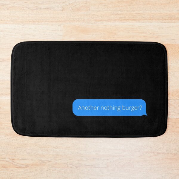 Item preview, Another Nothing Burger ? - It's Just A Nothing Burger - Nothing To See Here designed and sold by MillennialMemer.
