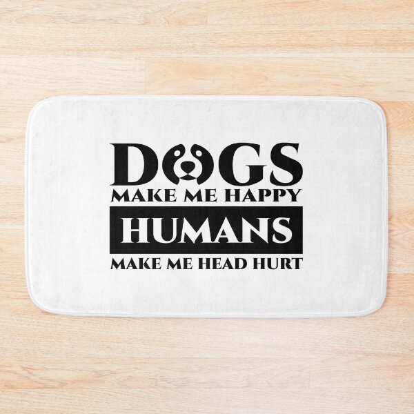 Item preview, Dogs Make Me Happy Humans Make Me Head Hurt  designed and sold by zoripet Store.