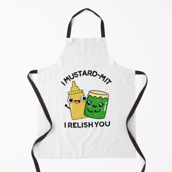 Item preview, I Mustard-mit I Relish You Funny Condiment Puns designed and sold by punnybone.