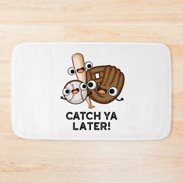 Item preview, Catch Ya Later Funny Baseball Puns  designed and sold by punnybone.