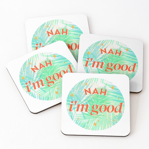 Item preview, Nah Im Good  designed and sold by KGoPrintables.