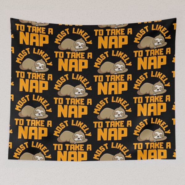 Item preview, Most Likely To Take A Nap designed and sold by FNStuff.